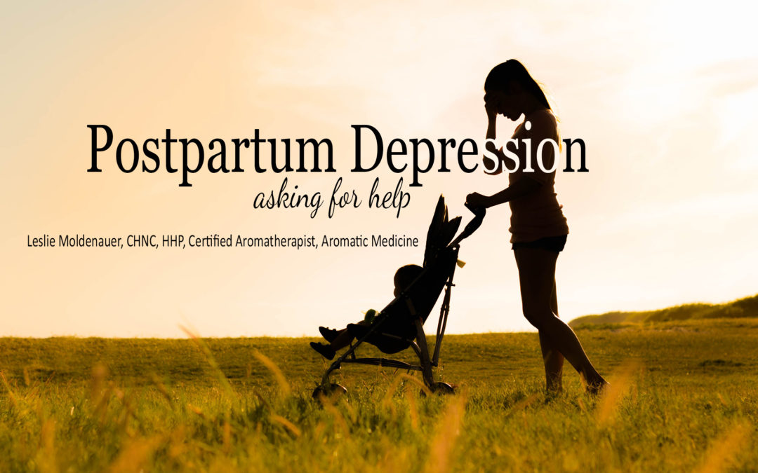 Postpartum Depression..The Importance of Asking for Help