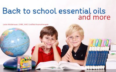 Back to School Essential Oils and More!