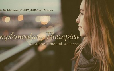 Complementary Therapies to Support Mental Wellness